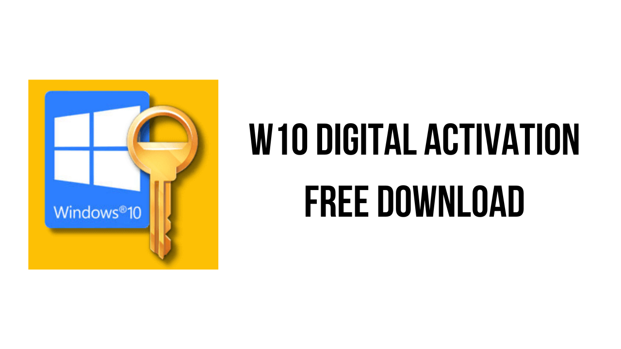 W10 Digital Activation Program v1.3.6 Portable – Babarpc